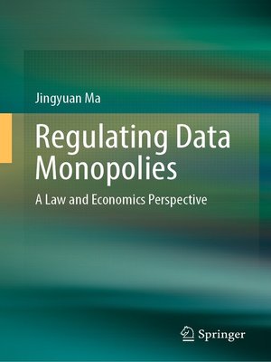 cover image of Regulating Data Monopolies